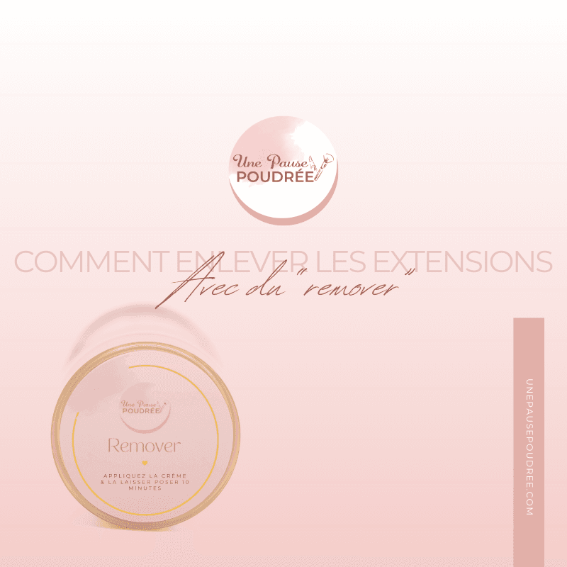 COMMENT ENLEVER LES EXTENSIONS